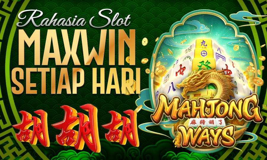 Mahjong Ways 1 di PG Soft Rahasia Slot Maxwin